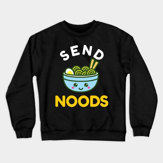 Send Noods Kawaii Ramen Bowl Crewneck Sweatshirt by Golden Eagle Design Studio